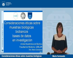 Consideraciones éticas sobre muestras biológicas