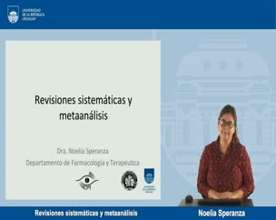 Revisiones sistemáticas y metaanálisis