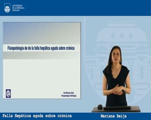 Fisiopatología de la Falla Hepática Aguda sobre crónica