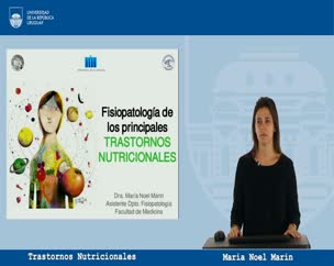 Fisiopatología de los Principales Trastornos Nutricionales