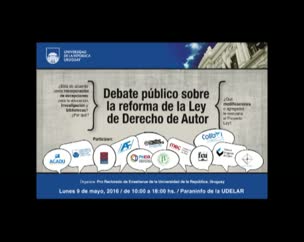 Video - Debate Reforma de Ley de Derechos de Autor - parte 1