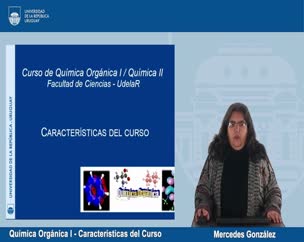 Química Orgánica I - Características del Curso