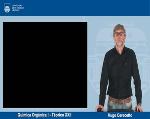 Química Orgánica I - Teórico XXIV
