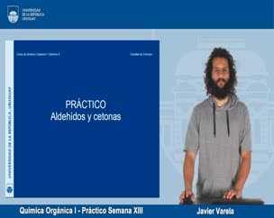 Química Orgánica I - Práctico Semana XIII