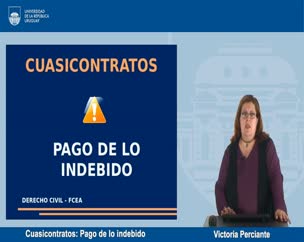 Cuasicontratos - Pago de la Indebido