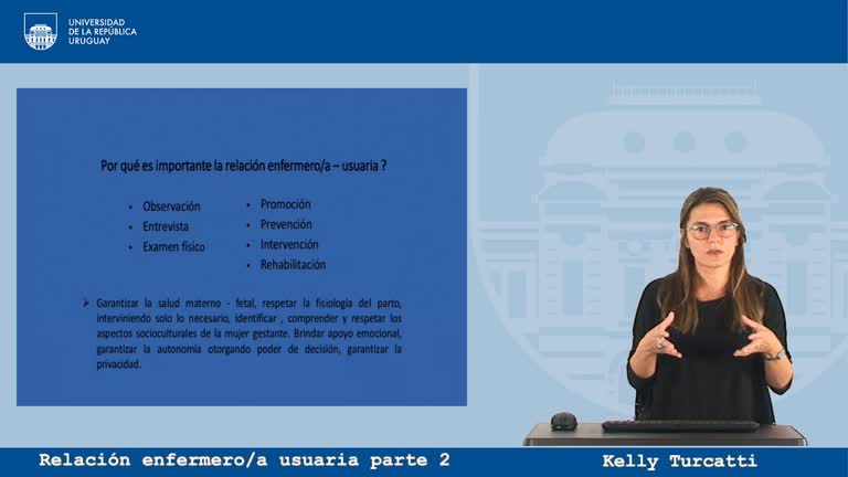Relación enfermera/o usuaria parte 2